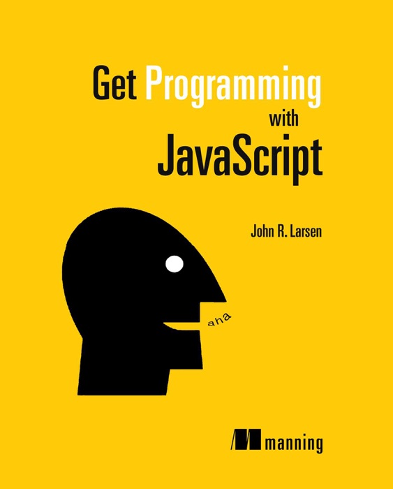 Get Programming with JavaScript