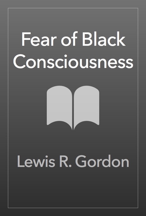 Fear of Black Consciousness