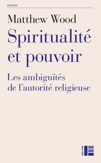 Spiritualité et pouvoir by Matthew Wood