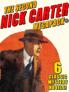 Read: The Book Second Nick Carter MEGAPACK®