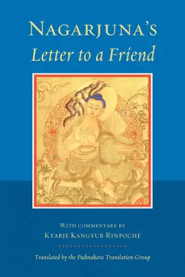 Read: Nagarjuna's Letter Book to a Friend