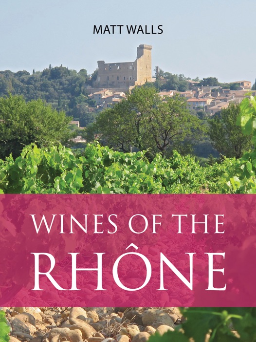 Wines of the Rhône