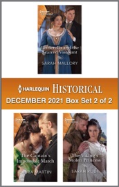 Harlequin Historical December 2021 - Box Set 2 of 2 - Sarah Mallory, Laura Martin & Sarah Rodi