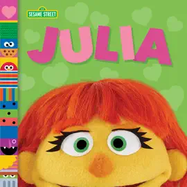 Read: Julia (Sesame Book Street Friends)