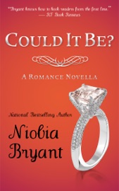 Could it Be? - Niobia Bryant