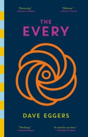 The Every - Dave Eggers