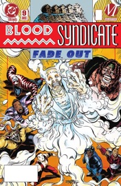 Blood Syndicate (1993-1995) #9 - Ivan Velez, Jr, J.H. Williams III & ChrisCross