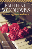 Una stagione ardente - Kathleen E. Woodiwiss