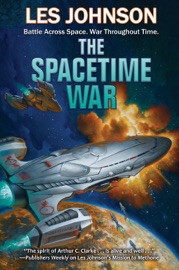 The Spacetime War - Les Johnson