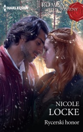 Rycerski honor - Alina Patkowska & Nicole Locke