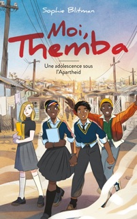 Moi, Themba - Une vie à part by Sophie Blitman