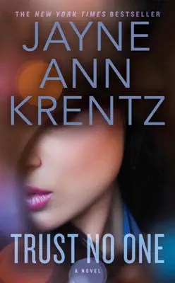 Trust No One by Jayne Ann Krentz book