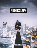 Nightscape: No Limits - Nightscape