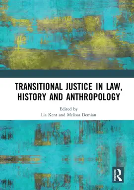 Read: Transitional Justice in Law, History and Book Anthropology