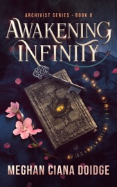 Awakening Infinity - Meghan Ciana Doidge