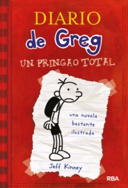 Diario de Greg 1 - Un pringao total - Jeff Kinney