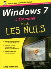 Windows 7, L'essentiel Pour les nuls - Andy Rathbone