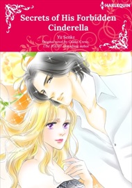 Secrets Of His Forbidden Cinderella - Yu Senke & Caitlin Crews