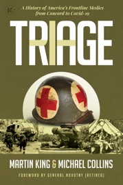 Triage - Martin King, Michael Collins & General Novotny (Ret)