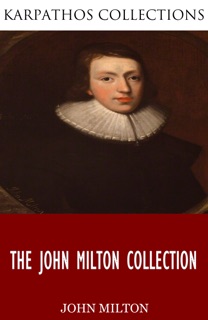 The John Milton Collection by John Milton