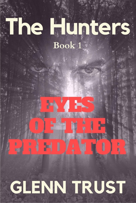 Eyes of the Predator