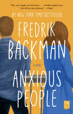 Anxious People by Fredrik Backman book