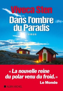 Dans l'ombre du Paradis by Rémi Cassaigne & Viveca Sten