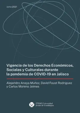 Read: Vigencia de los Derechos Económicos, Sociales y Culturales Book durante la pandemoia de covid-19 en Jalisco