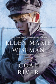 Coal River - Ellen Marie Wiseman