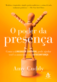 O poder da presença - Amy Cuddy