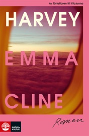 Harvey - Emma Cline
