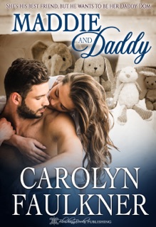 Maddie and Daddy by Carolyn Faulkner