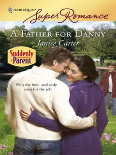 A Father for Danny by Janice Carter