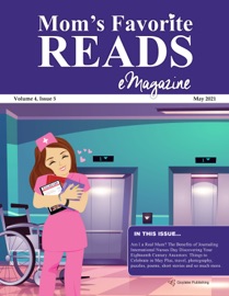 Mom’s Favorite Reads eMagazine May 2021 - Goylake Publishing