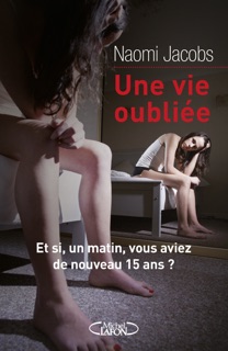 Une vie oubliée by Naomi Jacobs