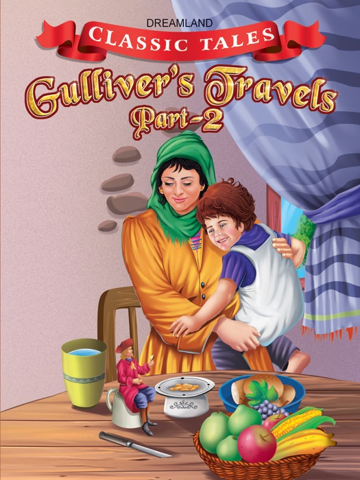 Gulliver's Travels - Part 2 Read Aloud Story Book