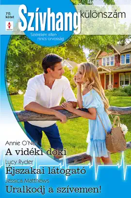 Read: Szívhang különszám 70. - A vidéki doki; Éjszakai látogató; Uralkodj a Book szívemen!