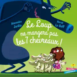 Read: Le loup ne mangera pas les Book 7 chevreaux
