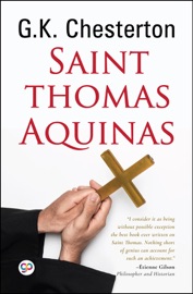 St. Thomas Aquinas - G.K. Chesterton