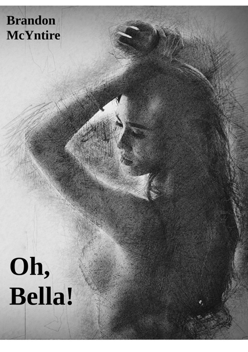 Oh, Bella!