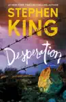 Desperation by Stephen King Book Summary, Reviews and Downlod