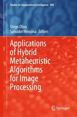 Read: Applications of Hybrid Metaheuristic Algorithms for Image Processing Book