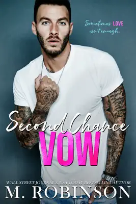 Second Chance Vow by M. Robinson book