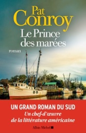 Le Prince des marées - Pat Conroy & Françoise Cartano