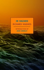 In Hazard - Richard Hughes & John Crowley