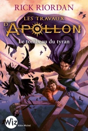 Les Travaux d'Apollon - tome 4 - Mona De Pracontal & Rick Riordan