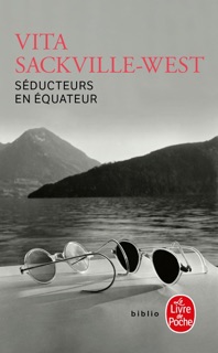 Séducteurs en équateur by Vita Sackville-West