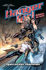 Danger Girl - Opération Hammer - J. Scott Campbell