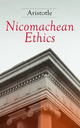 Read: Book Nicomachean Ethics