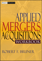 Robert F. Bruner - Applied Mergers and Acquisitions Workbook artwork